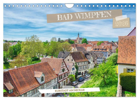 Bad Wimpfen - Kurstadt am Neckar (Wandkalender 2026 DIN A4 quer), CALVENDO Monatskalender