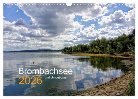 Brombachsee und Umgebung (Wandkalender 2026 DIN A3 quer), CALVENDO Monatskalender