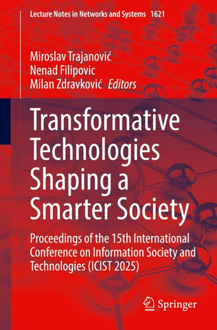 Transformative Technologies Shaping a Smarter Society