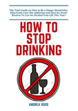 How to Stop Drinking Alcohol