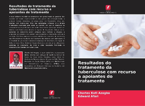 Resultados do tratamento da tuberculose com recurso a apoiantes do tratamento