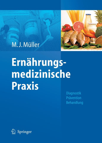 Ernährungsmedizinische Praxis
