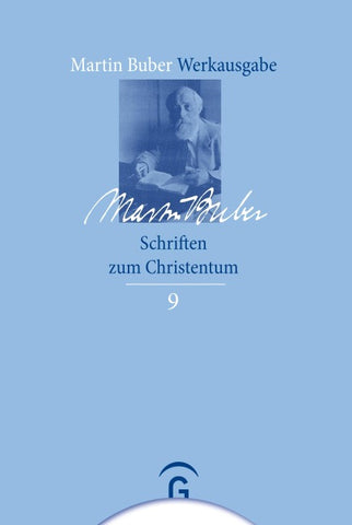 Martin Buber-Werkausgabe (MBW) / Schriften zum Christentum