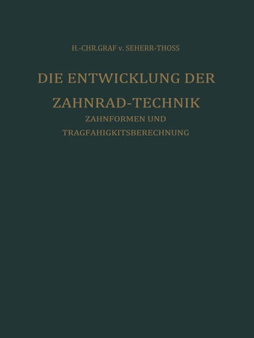 Die Entwicklung der Zahnrad-Technik