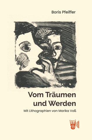 Vom Träumen und Werden