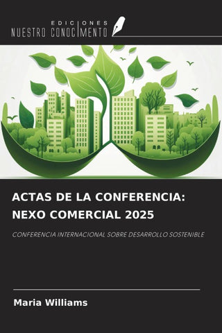 ACTAS DE LA CONFERENCIA: NEXO COMERCIAL 2025