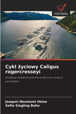 Cykl ¿yciowy Caligus rogercresseyi