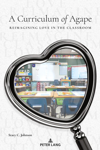 A Curriculum of Agape