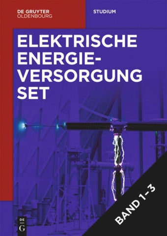 Lutz Hofmann: Elektrische Energieversorgung / [Set Elektrische Energieversorgung, Vol 1-3]