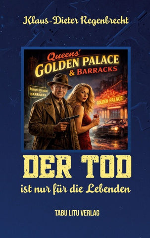 Der Tod ist nur für die Lebenden