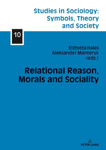 Relational Reason, Morals and Sociality