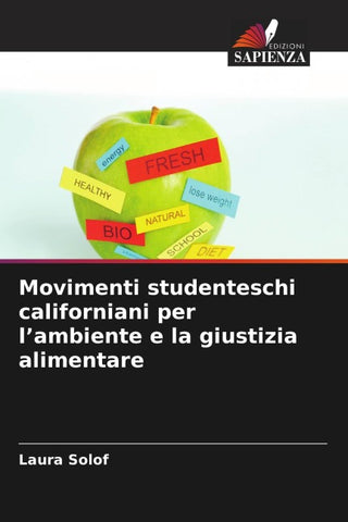 Movimenti studenteschi californiani per l'ambiente e la giustizia alimentare