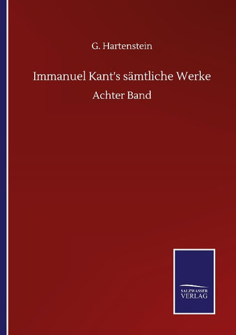 Immanuel Kant's sämtliche Werke