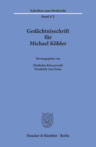 Gedächtnisschrift für Michael Köhler