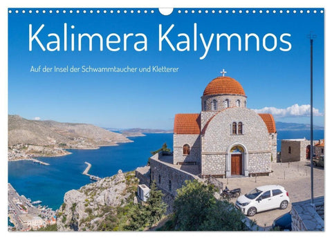 Kalimera Kalymnos (Wandkalender 2027 DIN A3 quer), CALVENDO Monatskalender