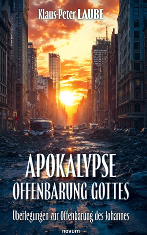 Apokalypse – Offenbarung Gottes