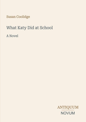 What Katy Did at School