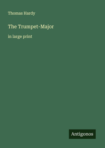 The Trumpet-Major
