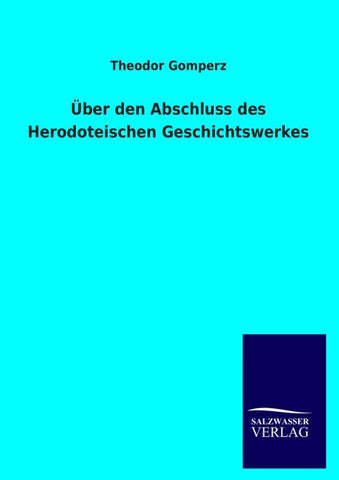 Über den Abschluss des Herodoteischen Geschichtswerkes