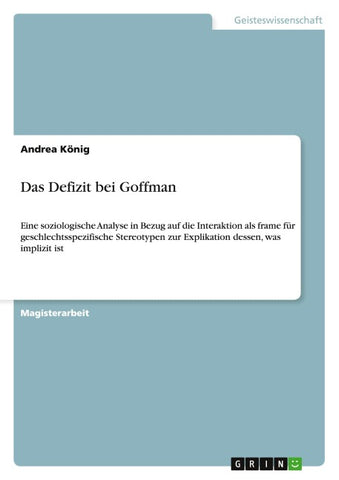 Das Defizit bei Goffman