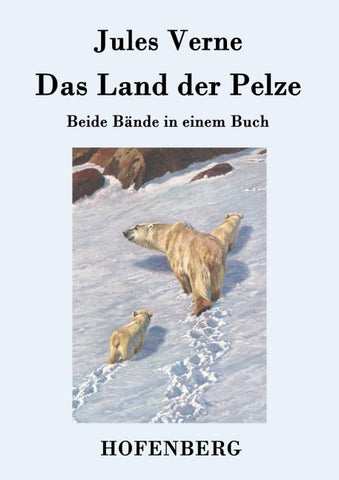 Das Land der Pelze