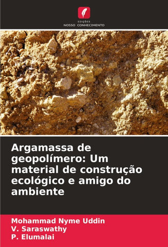 Argamassa de geopolímero: Um material de construção ecológico e amigo do ambiente