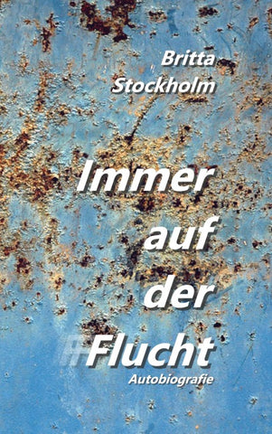 Immer auf der Flucht