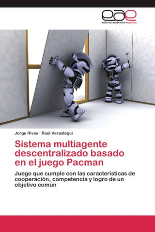 Sistema multiagente descentralizado basado en el juego Pacman