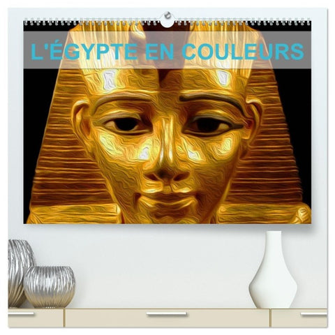 L'ÉGYPTE EN COULEURS (Calendrier mural haut de gamme 2027 DIN A2 vertical), CALVENDO calendrier mensuel