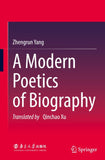 A Modern Poetics of Biography