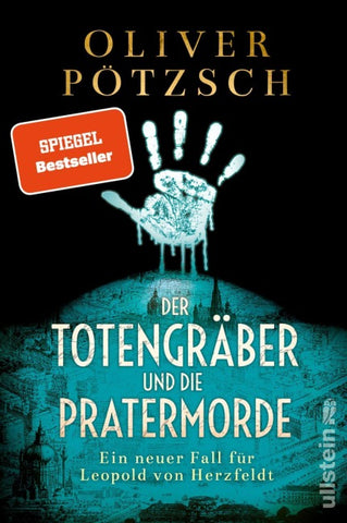 Der Totengräber und die Pratermorde