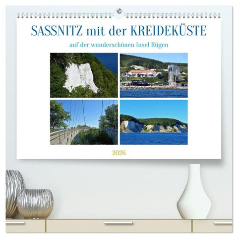 Sassnitz mit der Kreideküste (hochwertiger Premium Wandkalender 2026 DIN A2 quer), Kunstdruck in Hochglanz