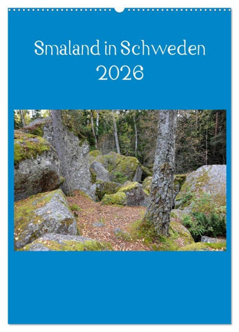 Smaland in Schweden 2026 (Wandkalender 2026 DIN A2 hoch), CALVENDO Monatskalender