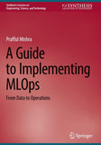 A Guide to Implementing MLOps