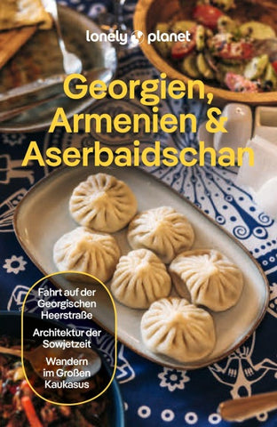 LONELY PLANET Reiseführer Georgien, Armenien & Aserbaidschan