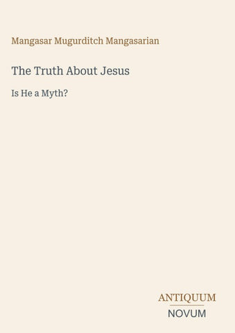The Truth About Jesus