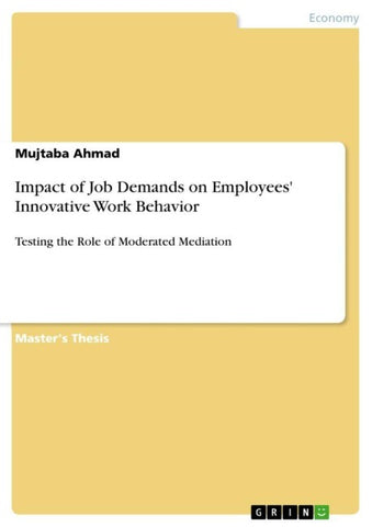 Impact of Job Demands on Employees' Innovative Work Behavior