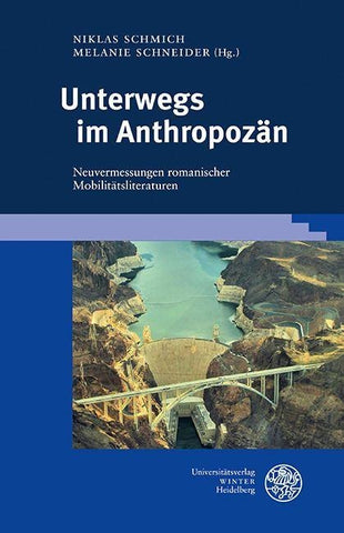 Unterwegs im Anthropozän