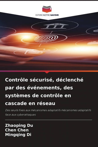 Contrôle sécurisé, déclenché par des événements, des systèmes de contrôle en cascade en réseau