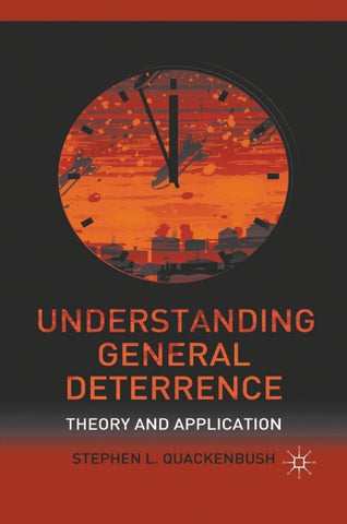 Understanding General Deterrence