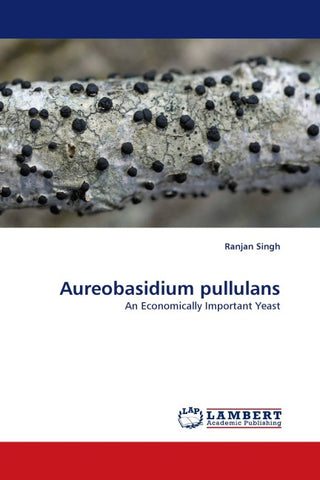 Aureobasidium pullulans