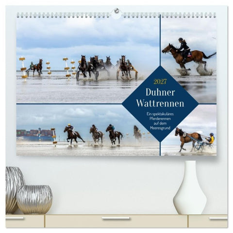 Duhner Wattrennen (hochwertiger Premium Wandkalender 2027 DIN A2 quer), Kunstdruck in Hochglanz