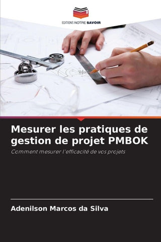 Mesurer les pratiques de gestion de projet PMBOK