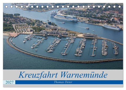 Kreuzfahrt Warnemünde (Tischkalender 2027 DIN A5 quer), CALVENDO Monatskalender
