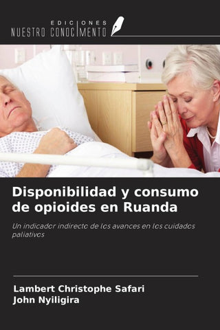 Disponibilidad y consumo de opioides en Ruanda