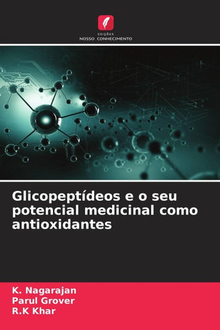 Glicopeptídeos e o seu potencial medicinal como antioxidantes