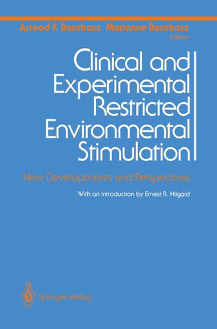 Clinical and Experimental Restricted Environmental Stimulation