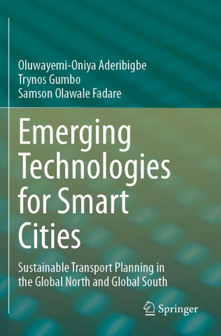 Emerging Technologies for Smart Cities