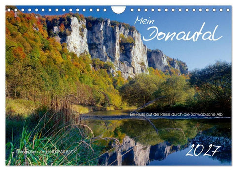 Mein Donautal (Wandkalender 2027 DIN A4 quer), CALVENDO Monatskalender