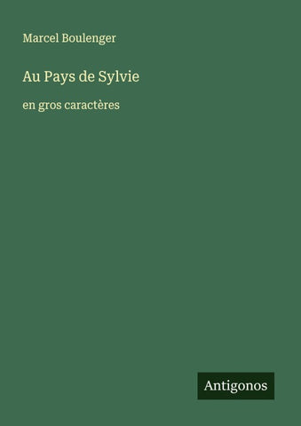 Au Pays de Sylvie